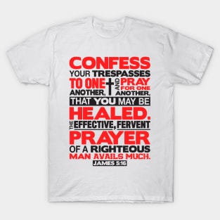 James 5:16 Pray For One Another T-Shirt